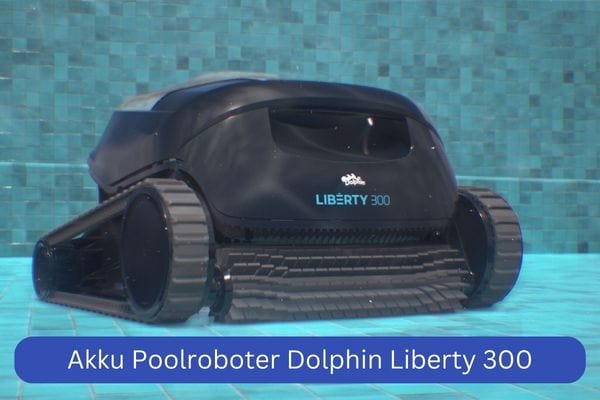 Akku Poolroboter Dolphin Liberty 300 von Maytronics